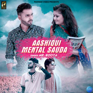 Aashiqui Mental Sauda