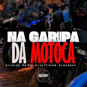Na Garupa da Motoca (Explicit)