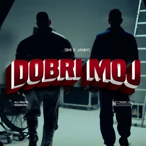 DOBRI MOJ (Explicit)