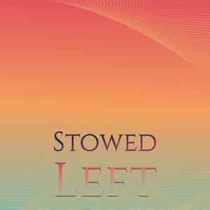Stowed Left