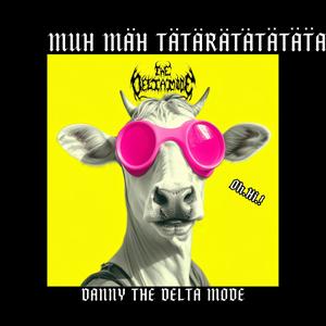 Muh Mäh (feat. The Delta Mode)