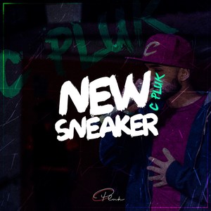 New Sneaker (Explicit)