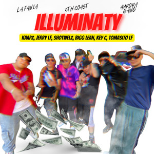 Illuminaty (Explicit)