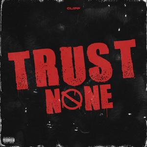 Trust None (Explicit)