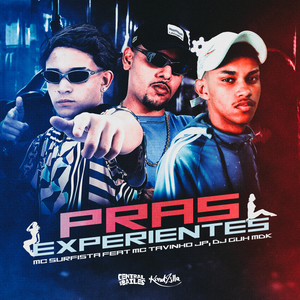 Pras Experientes (Explicit)
