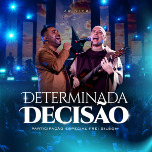 Determinada Decisão (Ao Vivo)