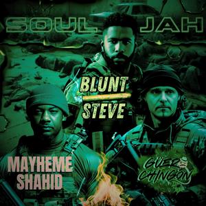 Soul Jah (feat Blunt Steve & Güero Chingón) Kram Remix [Explicit]