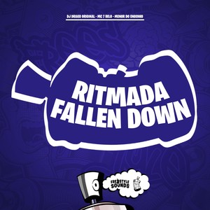 Ritmada Fallen Down (Explicit)