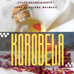 Korobela (feat. Rainha Meloray) [Radio Edit]