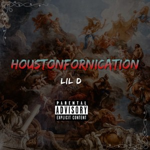 Houstonfornication (Explicit)