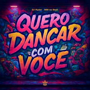 Quero Dançar Com Você (Funk)