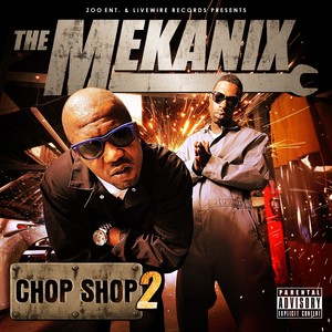 Chop Shop 2 (Explicit)