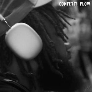 Confetti Flow (Explicit)