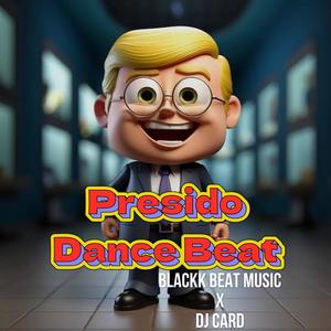 Presido Dance Beat (feat. DJ Card)