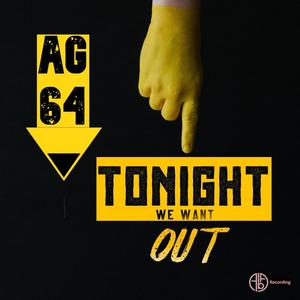 Tonight we want out (Extended)