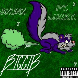 SKUNK (feat. Lucky.) [Explicit]