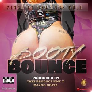 Booty Bounce (feat. Dej Rose Gold) [Explicit]