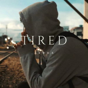 Tired