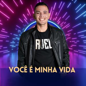 Você é minha vida