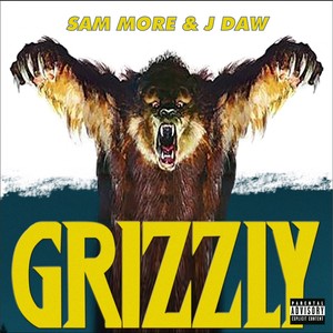 Grizzly (Explicit)