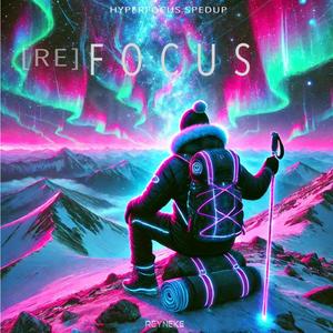 Focus (Hyperfocus Spedup Mix)