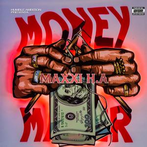 MONEY MAKER (Explicit)