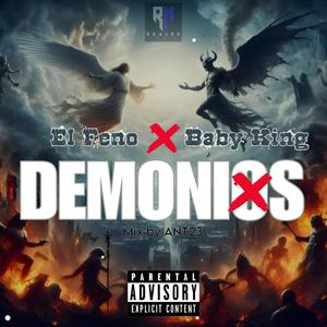 DEMONIOS (feat. BABY KING) (Explicit)