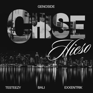 Chise Hieso (feat. Exxentrik, Bali & Testeezy) [Explicit]