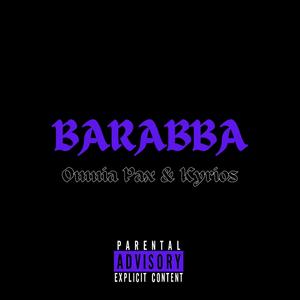 Barabba (Explicit)