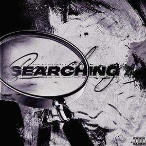 SEARCHING (feat. CEO DAVE) (Explicit)