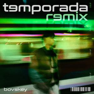 temporada (tesh remix)