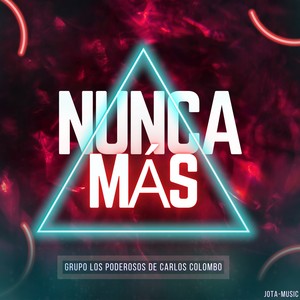 Nunca más (2024 Remastered Version)