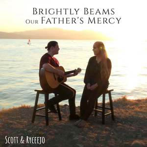 Brightly Beams Our Father's Mercy