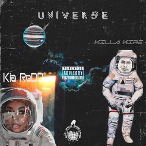 Universe (feat. Kia Redd) [Explicit]