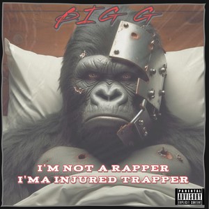 Big G Gorilla (feat. Uncle Charliee & Black Deniro) (Explicit)