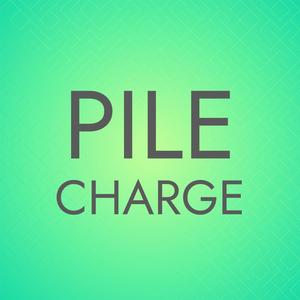 Pile Charge