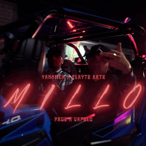 MILLO (feat. Flayte Arte) (Explicit)