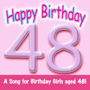 Happy Birthday (Girl Age 48)