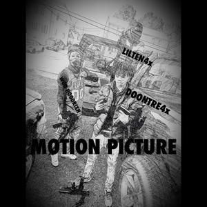 Motion picture (feat. Lilten4x & woo hoodrixh) [Explicit]