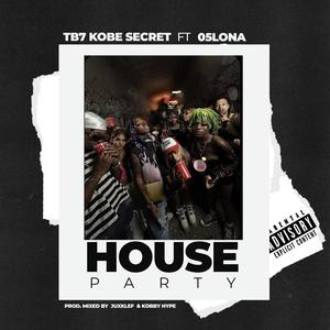 House Party (feat. 05 Lona) [Explicit]