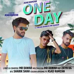 One Day (feat. Mr Dawar & Talha Khan) (Original)