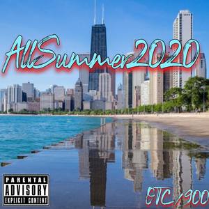 All Summer 2020 (Explicit)