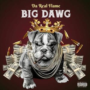 Big Dawg (Explicit)