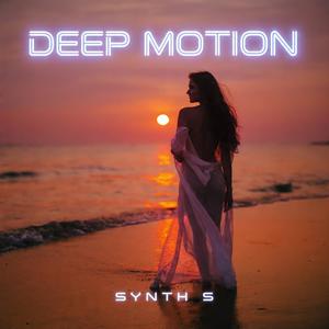 Deep Motion