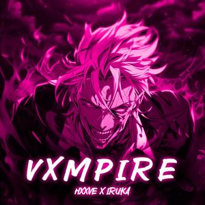 VXMPIRE (Hyperphonk Version)