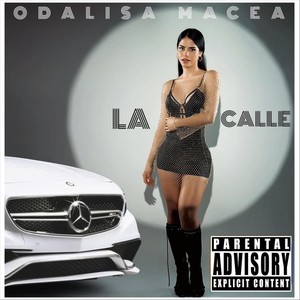 La Calle (Explicit)