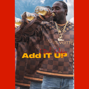 Add It Up (Explicit)