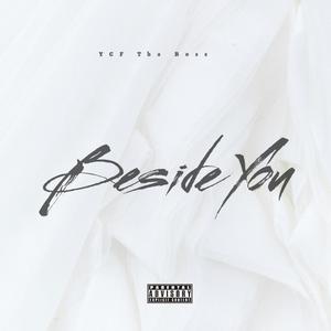 Beside You (Explicit)