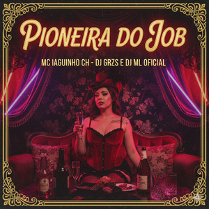 Pioneira Do Job (Explicit)