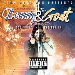 Beauty and the Goat (Explicit)